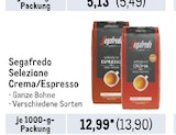 Selezione Crema/Espresso Angebote von Segafredo bei Metro Wermelskirchen für 13,90 €