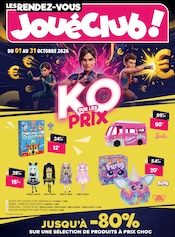 Prospectus Univers Enfant JouéClub en cours à Vaulx-en-Velin et alentours, "KO SUR LES PRIX", 8 pages, 01/10/2026 - 31/10/2026 Catalogue Univers Enfant JouéClub en cours à Vaulx-en-Velin et alentours, "KO SUR LES PRIX", 8 pages, 01/10/2026 - 31/10/2026