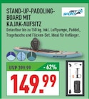 Stand-Up-Paddling-Board mit Kajak-Aufsitz im Angebot bei Marktkauf in Neuss Stand-Up-Paddling-Board mit Kajak-Aufsitz Angebote von ArtSport bei Marktkauf Neuss für 149,99 €