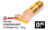 Grobe Leberwurst Angebote von Rasting bei E center Düsseldorf für 0,99 €
