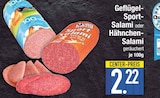 E center Dillingen - Geflügel-Sport-Salami Angebot im Prospekt Geflügel-Sport-Salami bei E center im Dillingen Prospekt für 2,22 €