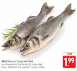 Wolfsbarsch (Loup de Mer) im Angebot bei EDEKA in Pirmasens Wolfsbarsch (Loup de Mer) Angebote bei EDEKA Pirmasens für 1,99 €