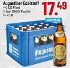 Augustiner Edelstoff bei Trinkgut im Simbach Prospekt für 17,49 €