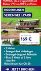 Serengeti-Park Angebot im ALDI SÜD Prospekt Serengeti-Park im ALDI SÜD Prospekt zum Preis von 169,00 €