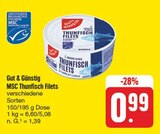 MSC Thunfisch Filets bei nah und gut im Hilmersdorf Prospekt für 0,99 €