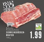 Aktuelles Schweinerückenbraten Angebot bei E center in Gelsenkirchen ab 1,99 €