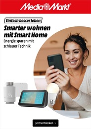 Media-Markt Prospekt für München mit 1 Seite Media-Markt Prospekt für München: "Smarter wohnen mit Smart Home!", 1 Seite, 03.10.2022 - 10.10.2022