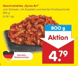 Geschnetzeltes 'Gyros Art' Angebote bei Netto Marken-Discount Garbsen für 4,79 €
