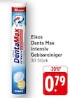 Denta Max Intensiv Gebissreiniger im Angebot bei E center in Neustadt Denta Max Intensiv Gebissreiniger Angebote von Elkos bei E center Neustadt für 0,79 €