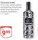 Three Sixty Vodka Angebote bei GLOBUS Castrop-Rauxel für 9,99 €