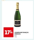CHAMPAGNE - FRANÇOIS MARSEUIL en promo chez Auchan Supermarché Montreuil à 17,90 €