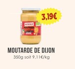 Moutarde de Dijon - NATURALIA en promo chez Naturalia Moutarde de Dijon - NATURALIA dans le catalogue Naturalia