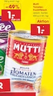Tomatenfruchtfleisch von Mutti im aktuellen Netto Marken-Discount Prospekt