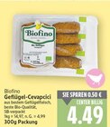 Geflügel-Cevapcici im Angebot bei E center in Falkensee Geflügel-Cevapcici Angebote von Biofino bei E center Falkensee für 4,49 €