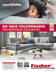 Polstermöbel Fischer Prospekt COUCHLIEBE mit 10 Seiten