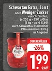 Extra, Samt oder Weniger Zucker im Angebot bei E center in Bottrop Extra, Samt oder Weniger Zucker Angebote von Schwartau bei E center Bottrop für 1,99 €