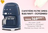 Cafetière Filtre Bleu Navy - SMEG en promo chez Fnac Cafetière Filtre Bleu Navy - SMEG dans le catalogue Fnac