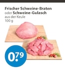 Frischer Schweine-Braten oder Schweine-Gulasch im Angebot bei V-Markt in Augsburg Frischer Schweine-Braten oder Schweine-Gulasch Angebote bei V-Markt Augsburg für 0,79 €