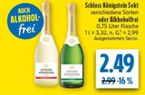 Sekt verschiedene Sorten Angebote von Schloss Königstein bei diska Görlitz für 2,49 €