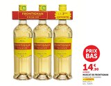 Muscat de frontignan - Hyper U à Enghien-les-Bains Muscat de frontignan en promo chez Hyper U Enghien-les-Bains à 14,90 €