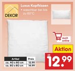 Luxus Kopfkissen Angebote von Dekor bei Netto Marken-Discount Wolfenbüttel für 12,99 €