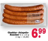 Aktuelles Cheddar- Jalapeño- Knacker Angebot bei E center in Frankfurt (Main) ab 6,99 €