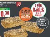 Weltmeisterbrötchen im Angebot bei Marktkauf in Erftstadt Weltmeisterbrötchen Angebote von Gut & Günstig bei Marktkauf Erftstadt für 0,30 €