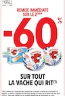 Promo -60% remise immédiate sur le 2ème sur tout la vache qui rit à  dans le catalogue Intermarché Express à Villeneuve-la-Garenne