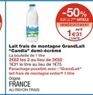 Lait frais de montagne GrandLait demi-écrémé - Candia en promo chez Monoprix Lait frais de montagne GrandLait demi-écrémé - Candia dans le catalogue Monoprix