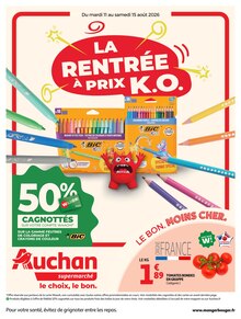 Catalogue Auchan Supermarché de la semaine "LA RENTRÉE À PRIX K.O." avec 1 pages, valide du 11/08/2026 au 15/08/2026 pour Crolles et alentours Prospectus Auchan Supermarché de la semaine "LA RENTRÉE À PRIX K.O." avec 1 pages, valide du 11/08/2026 au 15/08/2026 pour Crolles et alentours