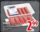 Cevapcici im EDEKA Prospekt Cevapcici von im aktuellen EDEKA Prospekt für 2,99 €