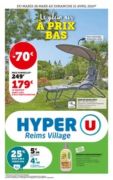 Catalogue Supermarchés Hyper U en cours à Dontrien et alentours, Le plein air à prix bas, 28 pages, 26/03/2024 - 21/04/2024