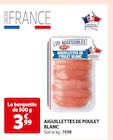 Promo AIGUILLETTES DE POULET BLANC à 3,99 € dans le catalogue Auchan Supermarché à Les Baumettes