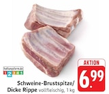 Schweine-Brustspitze Angebote bei E center Kaiserslautern für 6,99 €
