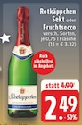 Aktuelle Rotkäppchen Sekt Angebote bei EDEKA in Hagen (Stadt der FernUniversität) Aktuelles Sekt Angebot bei EDEKA in Hagen (Stadt der FernUniversität) ab 2,49 €