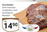 Sauerbraten von Charoluxe für 14,90 € bei GLOBUS im Angebot Sauerbraten von Charoluxe im aktuellen GLOBUS Prospekt