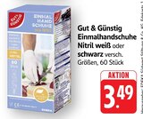 Einmalhandschuhe im Angebot bei E center in Freiburg Einmalhandschuhe Angebote von Gut & Günstig bei E center Freiburg für 3,49 €
