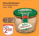 Wurstkonserve im Angebot bei GLOBUS in Gera Wurstkonserve Angebote von Harzer bei GLOBUS Gera für 2,00 €