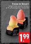 Aktuelle Eis Angebote bei EDEKA in Mönchengladbach Aktuelles Frozen Ice Dessert Angebot bei EDEKA in Mönchengladbach ab 1,99 €
