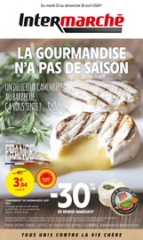Fromage Angebote im Prospekt "LA GOURMANDISE N'A PAS DE SAISON" von Intermarché auf Seite 1
