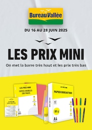 Catalogue Bureau Vallée "LES PRIX MINI" à Lavardac et alentours, 1 page, 16/06/2025 - 28/06/2025
