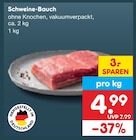 Schweine-Bauch für 4,99 € bei Netto Marken-Discount im Angebot Schweine-Bauch im aktuellen Netto Marken-Discount Prospekt