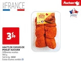 Promo HAUTS DE CUISSES DE POULET à 3,99 € dans le catalogue Auchan Supermarché à Le Bosc-Roger-en-Roumois