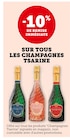-10% de remise immédiate sur tous les champagnes Tsarine - Tsarine - Super U à Ézanville -10% de remise immédiate sur tous les champagnes Tsarine - Tsarine en promo chez Super U Ézanville