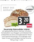 Aktuelles Sauerteig Odenwälder Urbrot Angebot bei Hieber in Freiburg (Breisgau) ab 3,20 €