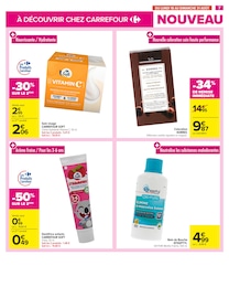 Prix et réduction Cosmétiques dans le prospectus Carrefour en cours Offre Cosmétiques dans le catalogue Carrefour du moment à la page 7