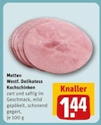 Delikatess Kochschinken im Angebot bei REWE in Unna Delikatess Kochschinken Angebote von Metten Westf. bei REWE Unna für 1,44 €