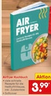 Airfryer Kochbuch Angebote bei Netto Marken-Discount Krefeld für 3,99 €