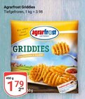 Griddies Angebote von Agrarfrost bei GLOBUS Oberhausen für 1,79 €