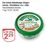 Ziegencreme, -frischkäse oder -rolle Angebote von Der Grüne Altenburger bei GLOBUS Speyer für 2,29 €